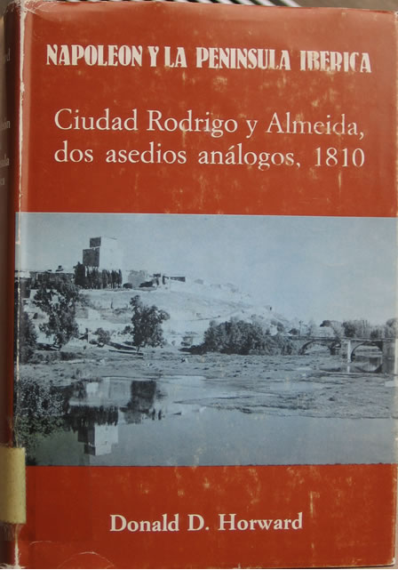 Donald Horward (Ciudad Rodrigo y Almeida, dos asedios análogos, 1910)